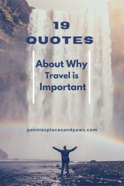 Pre-made pin made for pinterest for Travel Quotes post.