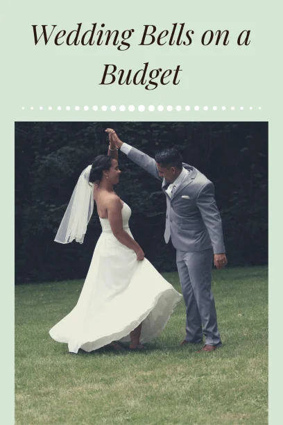 Pre-made pin for use on Pinterest for the Wedding Bells on a Budget post