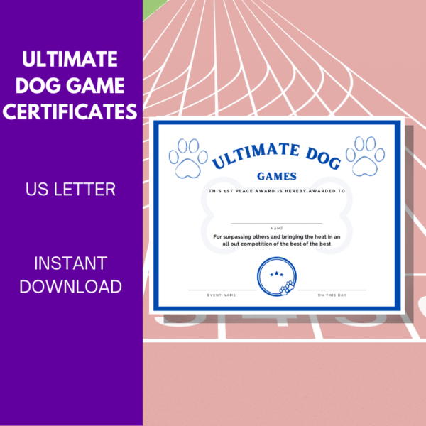 Ultimate dog games certificate- instant download
