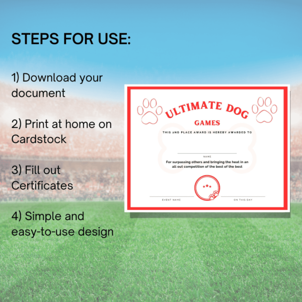 Ultimate dog games certificate- steps for use