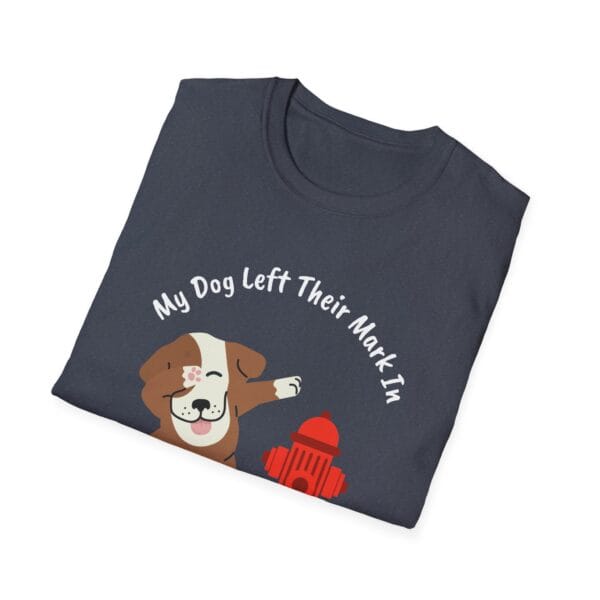 My Dog Left Their Mark Unisex Tee  - Personalize Location! - Image 12