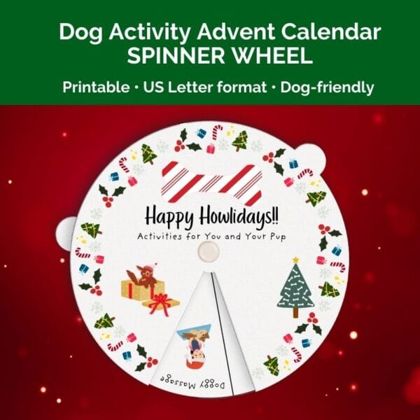 Printable Dog Activity Advent Calendar Spinner Wheel