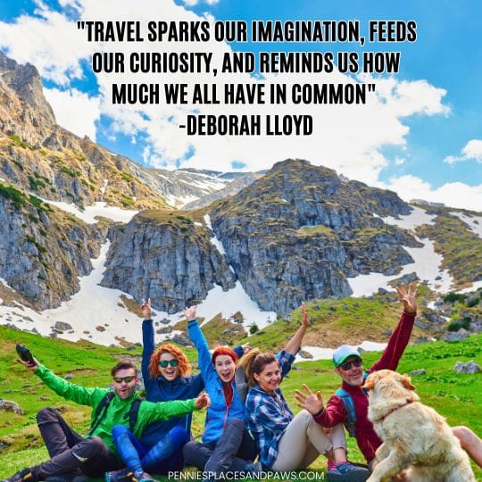 "Travel sparks our imagination, feeds our curiosity, and reminds us how much we all have in common"